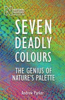 Image of Seven deadly colours by Andrew Parker
