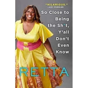 Image of So Close to Being the Sh*t, Y'All Don't Even Know Paperback / softback 2019