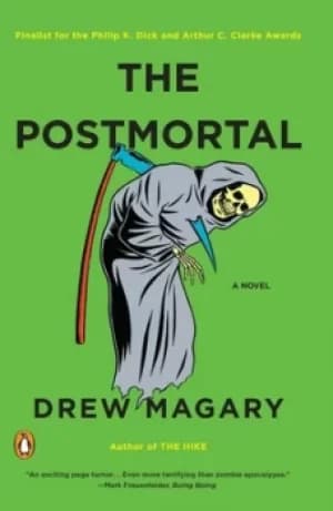 Image of The postmortal by Drew Magary