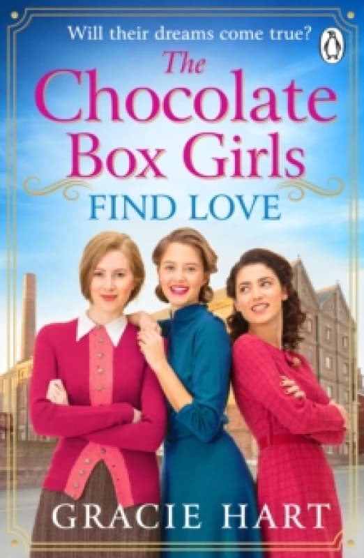Image of The Chocolate Box Girls Find Love Paperback / softback