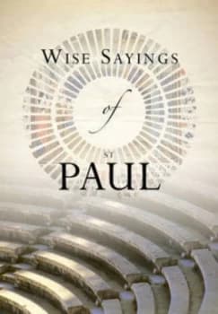 Image of Wise Sayings of St Paul by Kate Kirkpatrick Hardback