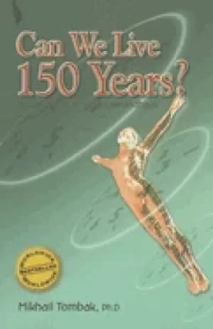 Image of can we live 150 years your body maintenance handbook