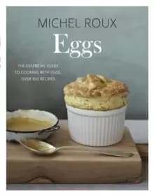 Image of Eggs : The essential guide to cooking with eggs, over 120 recipes