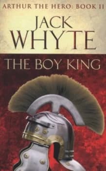 Image of The Boy King by Jack Whyte Book
