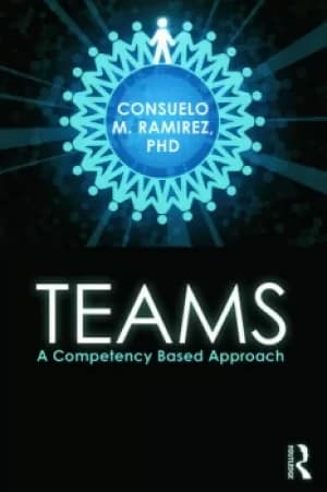 Image of TeamsA Competency Based Approach