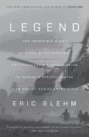 Image of legend the incredible story of green beret sergeant roy benavidezs heroic m