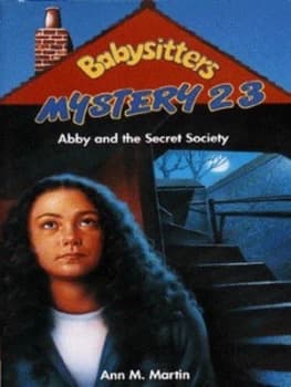 Image of Abby and the Secret Society by Ann M Martin Book