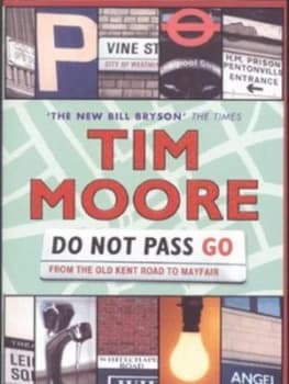 Image of Do Not Pass Go by Tim Moore Book