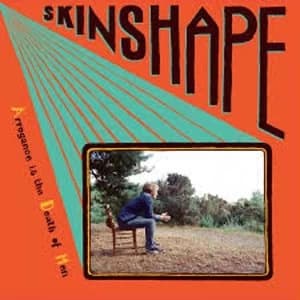 Image of Skinshape - Arrogance is the Death of Men Vinyl