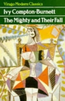 Image of The Mighty and Their Fall by Ivy Compton-Burnett Paperback