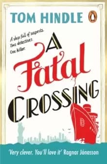 Image of A Fatal Crossing : Agatha Christie meets Titanic in this unputdownable mystery