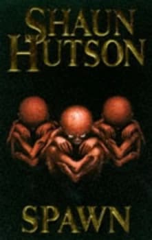 Image of Spawn by Shaun Hutson Paperback
