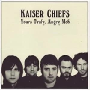 Image of Kaiser Chiefs Yours Truly Angry Mob CD