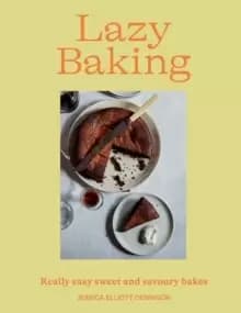 Image of Lazy Baking : Really Easy Sweet and Savoury Bakes