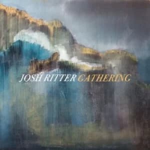 Image of Gathering by Josh Ritter Vinyl Album