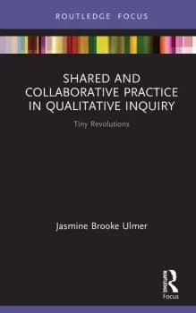 Image of Shared and Collaborative Practice in Qualitative InquiryTiny Revolutions