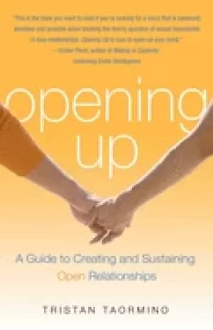 Image of opening up a guide to creating and sustaining open relationships