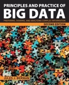 Image of Principles and Practice of Big Data : Preparing, Sharing, and Analyzing Complex Information