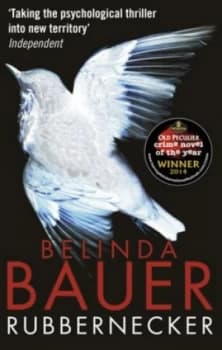 Image of Rubbernecker by Belinda Bauer Paperback
