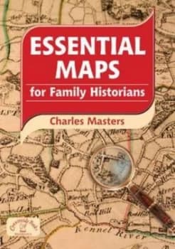 Image of Essential Maps for Family Historians by Charles Masters Paperback