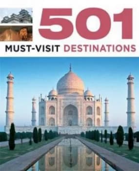 Image of 501 Must-Visit Destinations by D Brown Paperback
