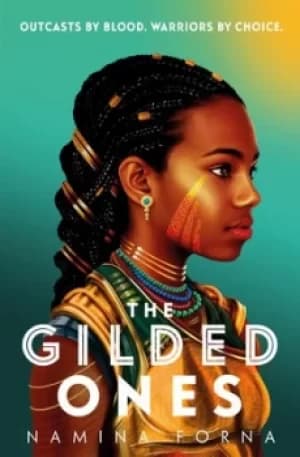 Image of The gilded ones by Namina Forna