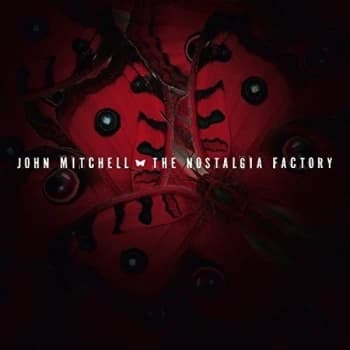 Image of John Mitchell - The Nostalgia Factory CD