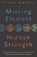Image of missing element hidden strength apply the natural strength of all five elem