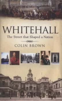 Image of Whitehall by Colin Brown Hardback