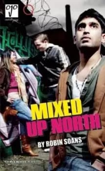 Image of Mixed up north by Robin Soans