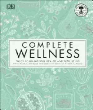 Image of complete wellness enjoy long lasting health and well being with more than 8