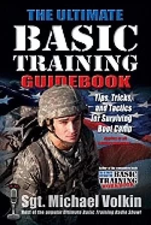 Image of ultimate basic training guidebook tips tricks and tactics for surviving boo
