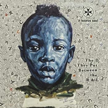 Image of A Lazarus Soul - The D They Put Between The R & L Vinyl