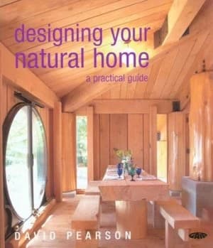 Image of Designing Your Natural Home by David Pearson Hardback