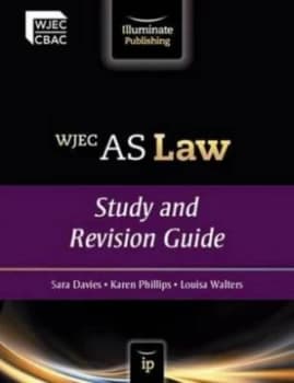 Image of Wjec As Law. Study and Revision Guide by Louisa Walters and Karen Phillips and Sara Davies and Welsh Joint Education Committee Paperback