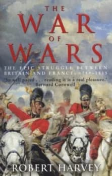Image of The War of Wars by Robert Harvey Paperback