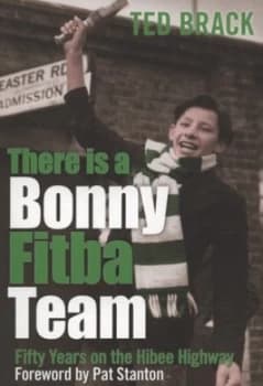 Image of There is a bonny fitba team by Ted Brack