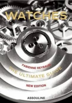 Image of Watches by Fabienne Reybaud Hardback
