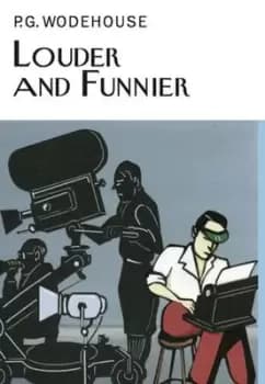 Image of Louder and funnier by P. G. Wodehouse
