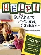 Image of help for teachers of young children 88 tips to develop childrens social ski