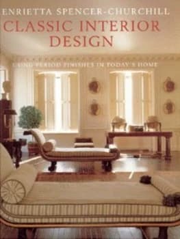 Image of Classic Interior Design by Henrietta Spencer-Churchill Hardback