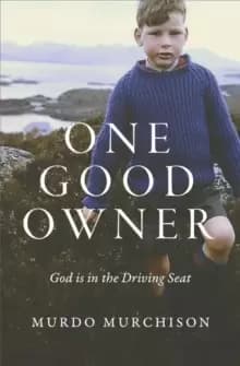 Image of One Good Owner : God is in the Driving Seat