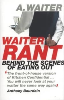 Image of Waiter Rant by The Waiter Paperback