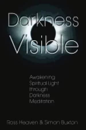 Image of darkness visible awakening spiritual light through darkness meditation