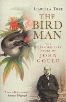 Image of The Bird Man by Isabella Tree and Isabella Tree Paperback