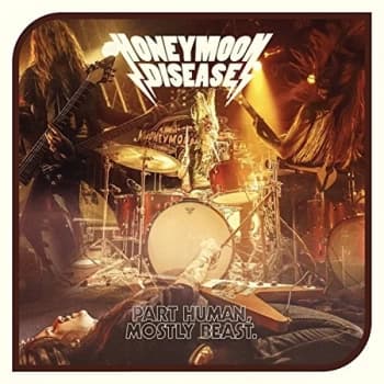 Image of Honeymoon Disease - Part Human, Mostly Beast CD