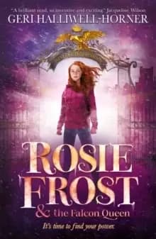 Image of Rosie Frost and the Falcon Queen
