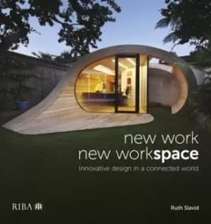 Image of New Work New WorkspaceInnovative design in a connected world