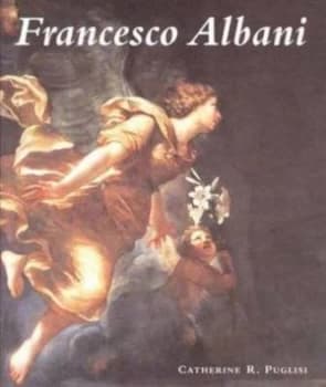 Image of Francesco Albani by Catherine R. Puglisi Hardback