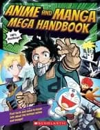 Image of anime and manga mega handbook